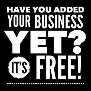 Have you added your business yet ? it 's free !