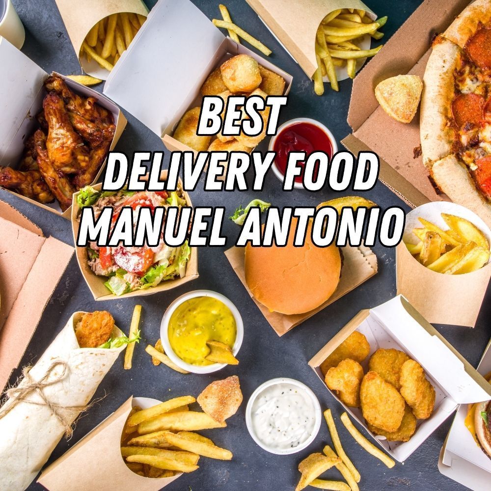 best delivery food manuel antonio