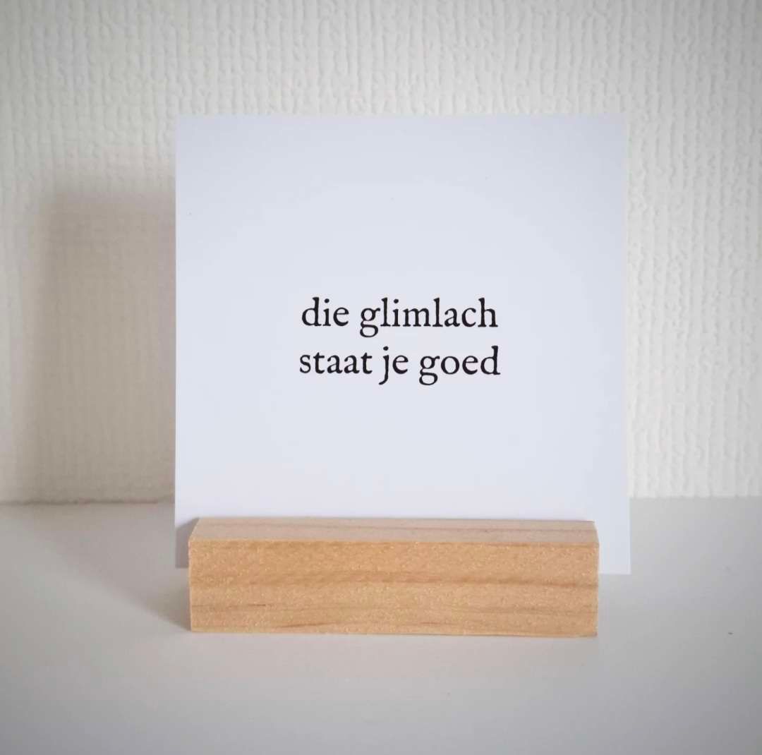 Minikaartje | Die glimlach staat je goed