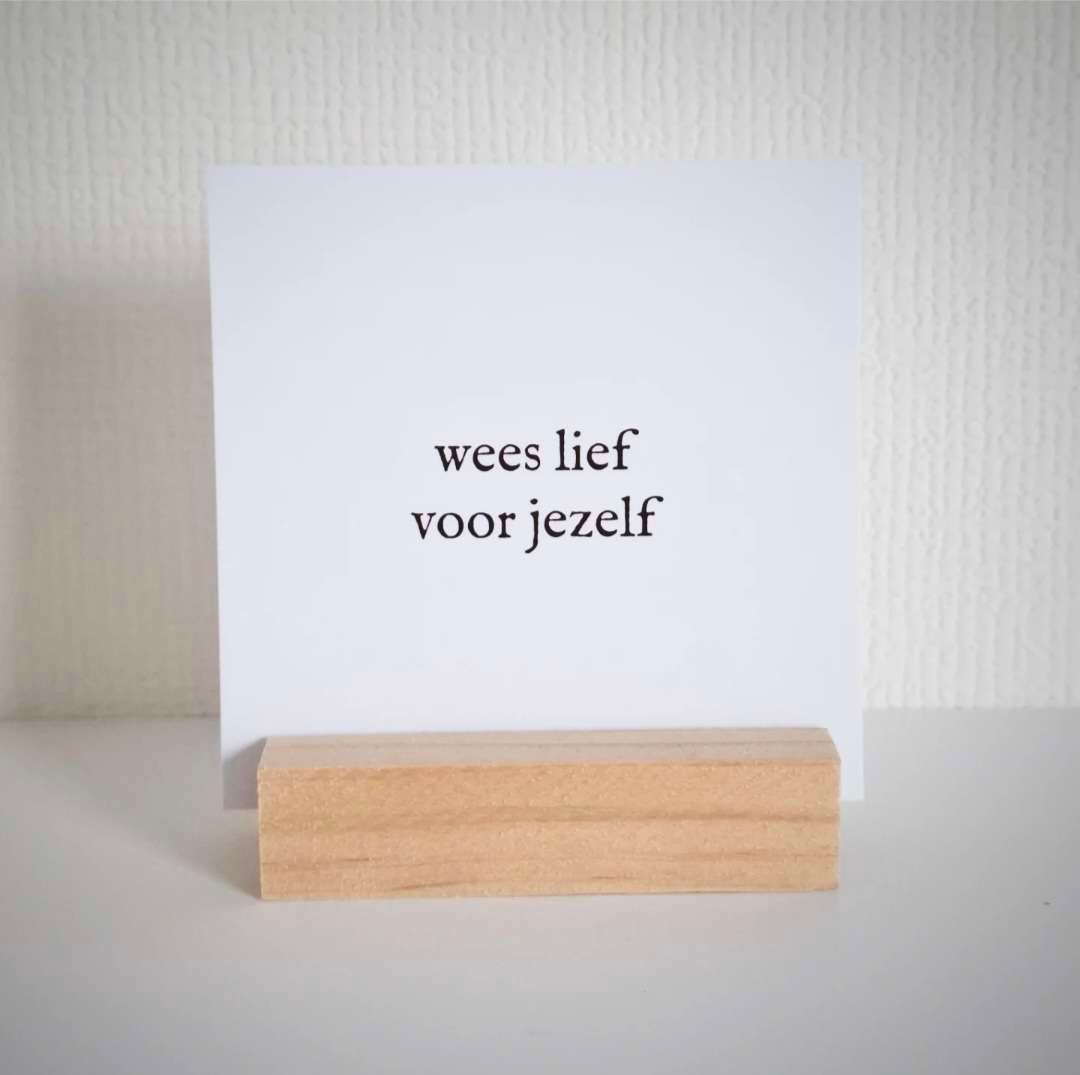 Minikaartje | Wees lief voor jezelf