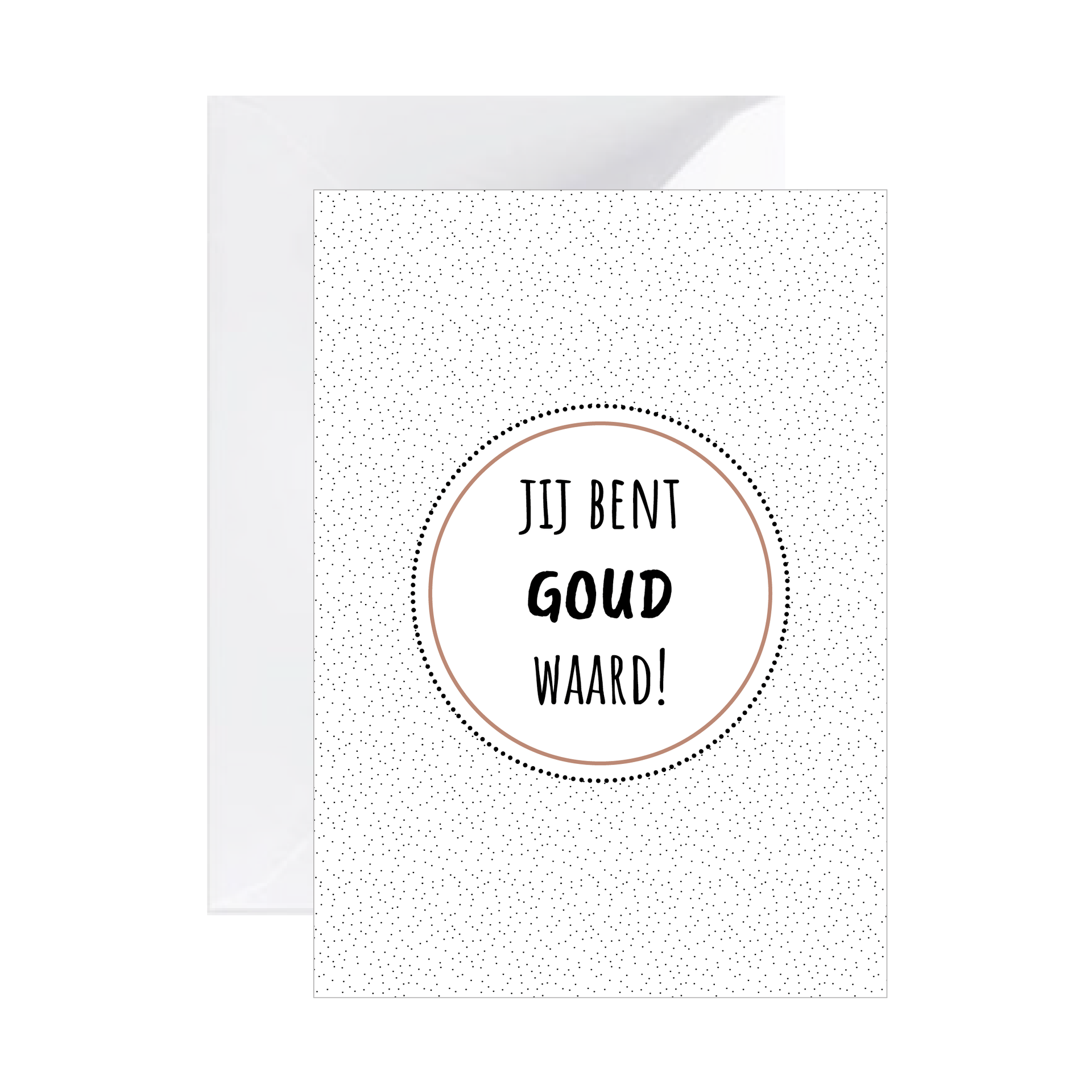 Dubbele kaart | Jij bent goud waard!