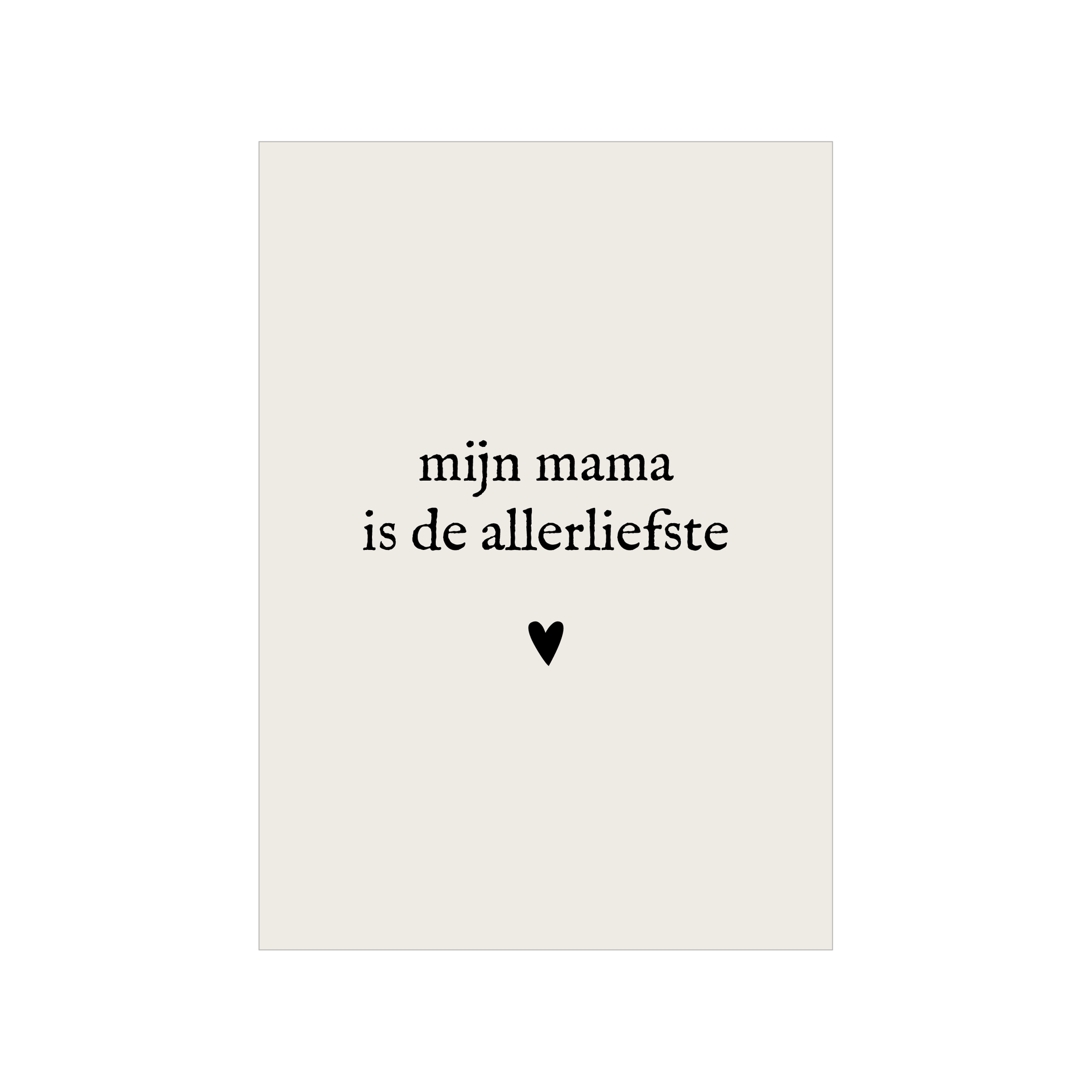 Kaart | Mijn mama is de allerliefste