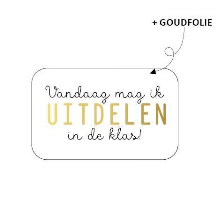 Sticker | Vandaag mag ik uitdelen | 5 stuks