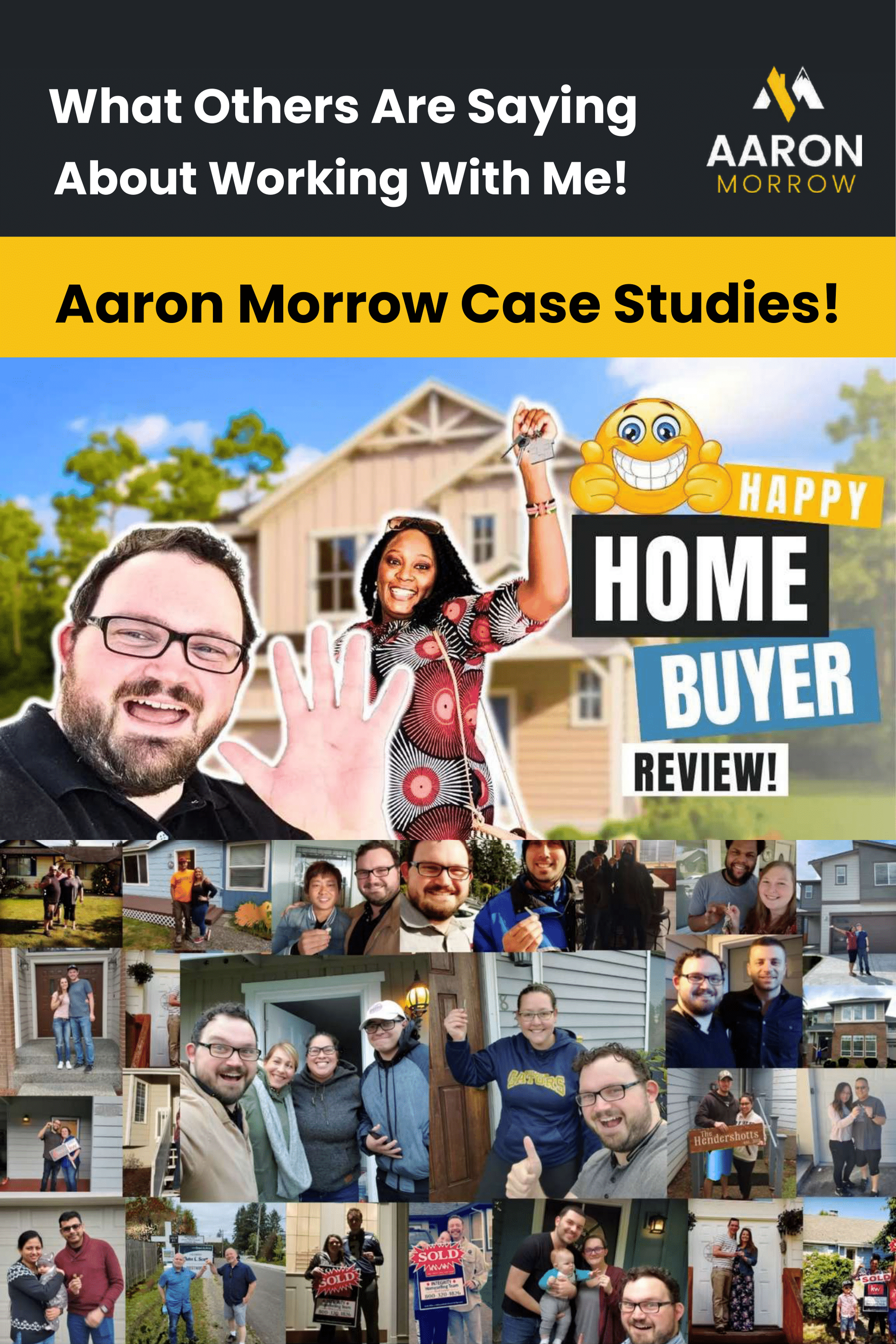 what others are saying about working with Aaron morrow case studies! happy home buyer review!