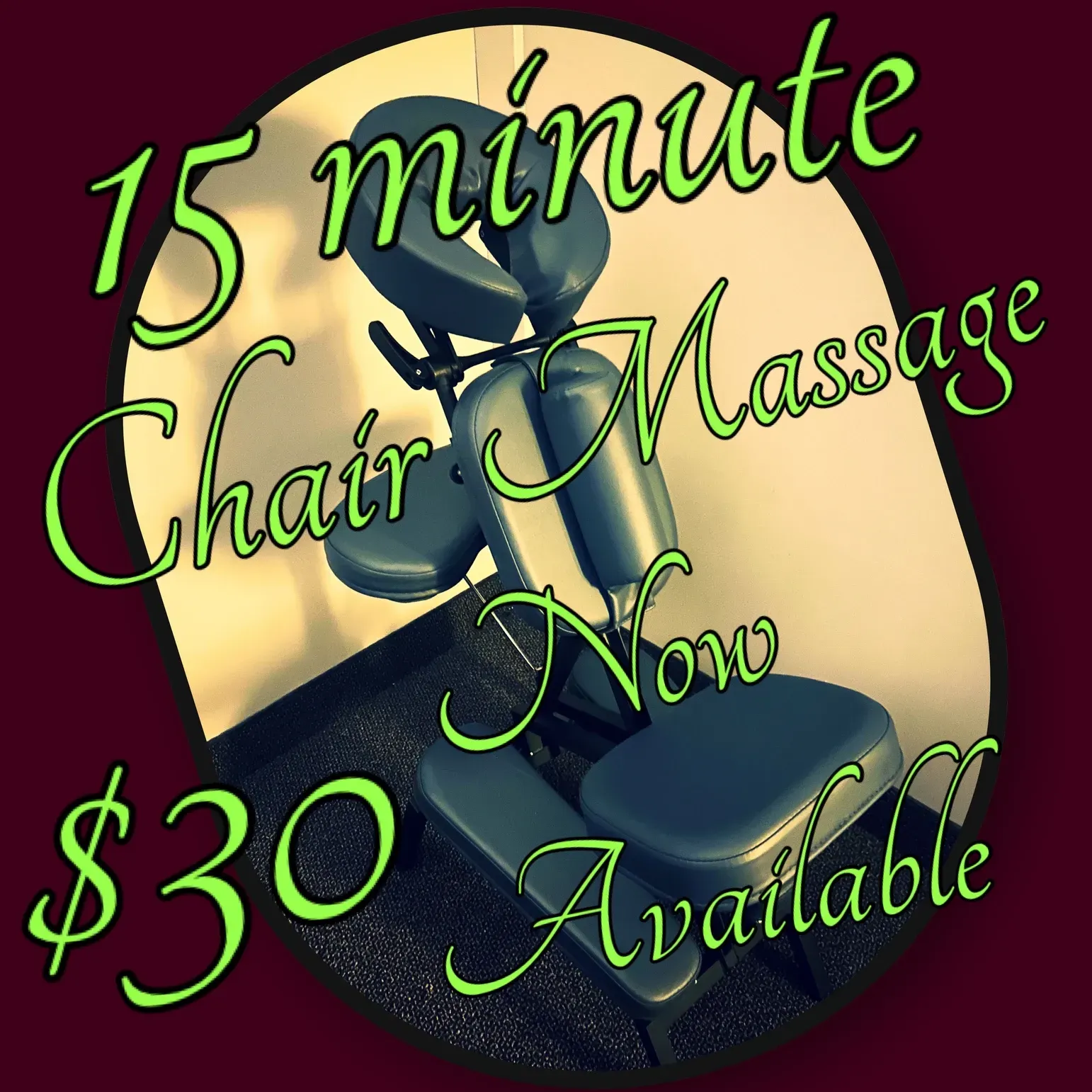 15-minute chair massage advertisement, black massage chair with green text and $30 available