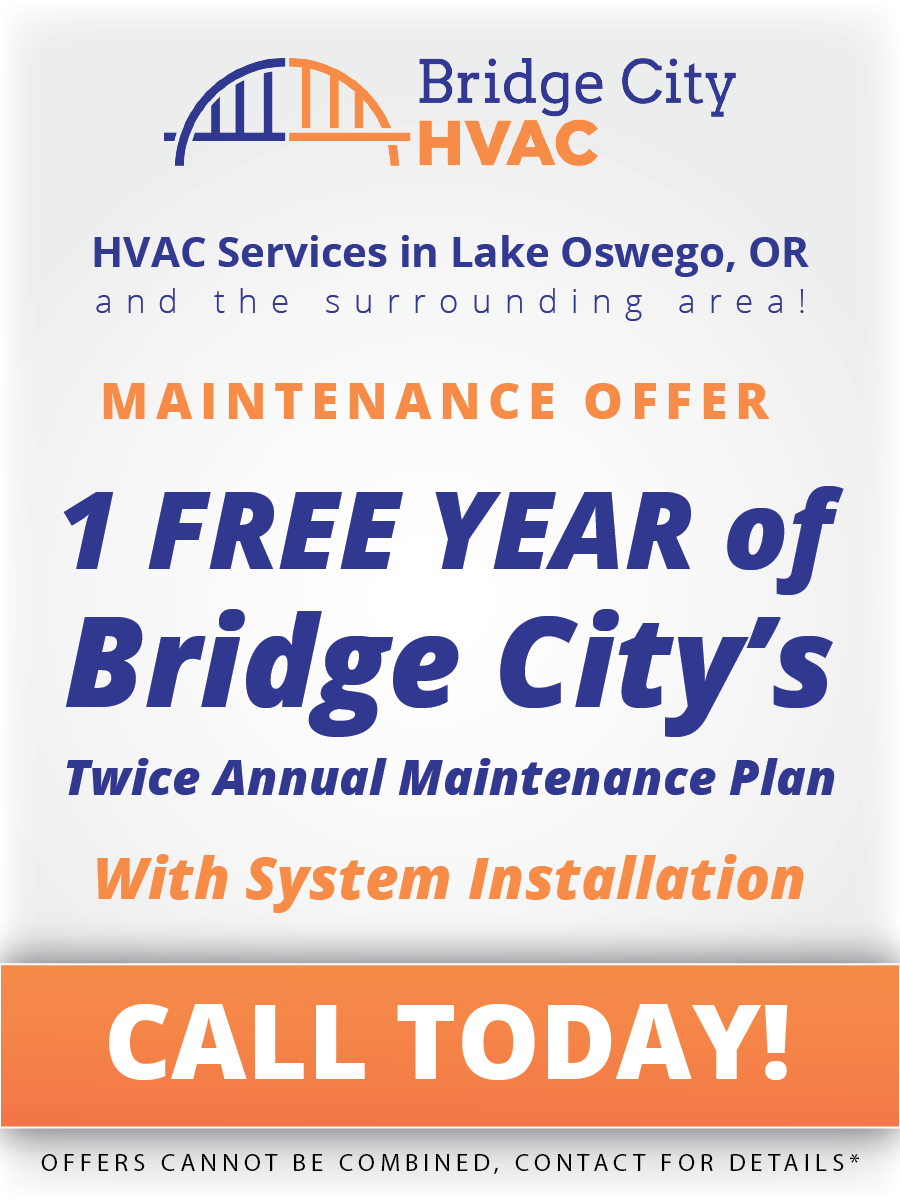 Bridge city hvac maintenance offer 1 free year of bridge city 's twice annual maintenance plan with system installation
