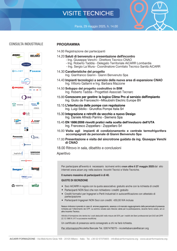 Conferenza AiCARR CNAO
EN 1886:2008
Involucro UTA
Conferenza CNAO Zoppellaro
Francesco Zoppellaro
CNAO Pavia
Acceleratori di particelle
Innovazione nel trattamento dei tumori
