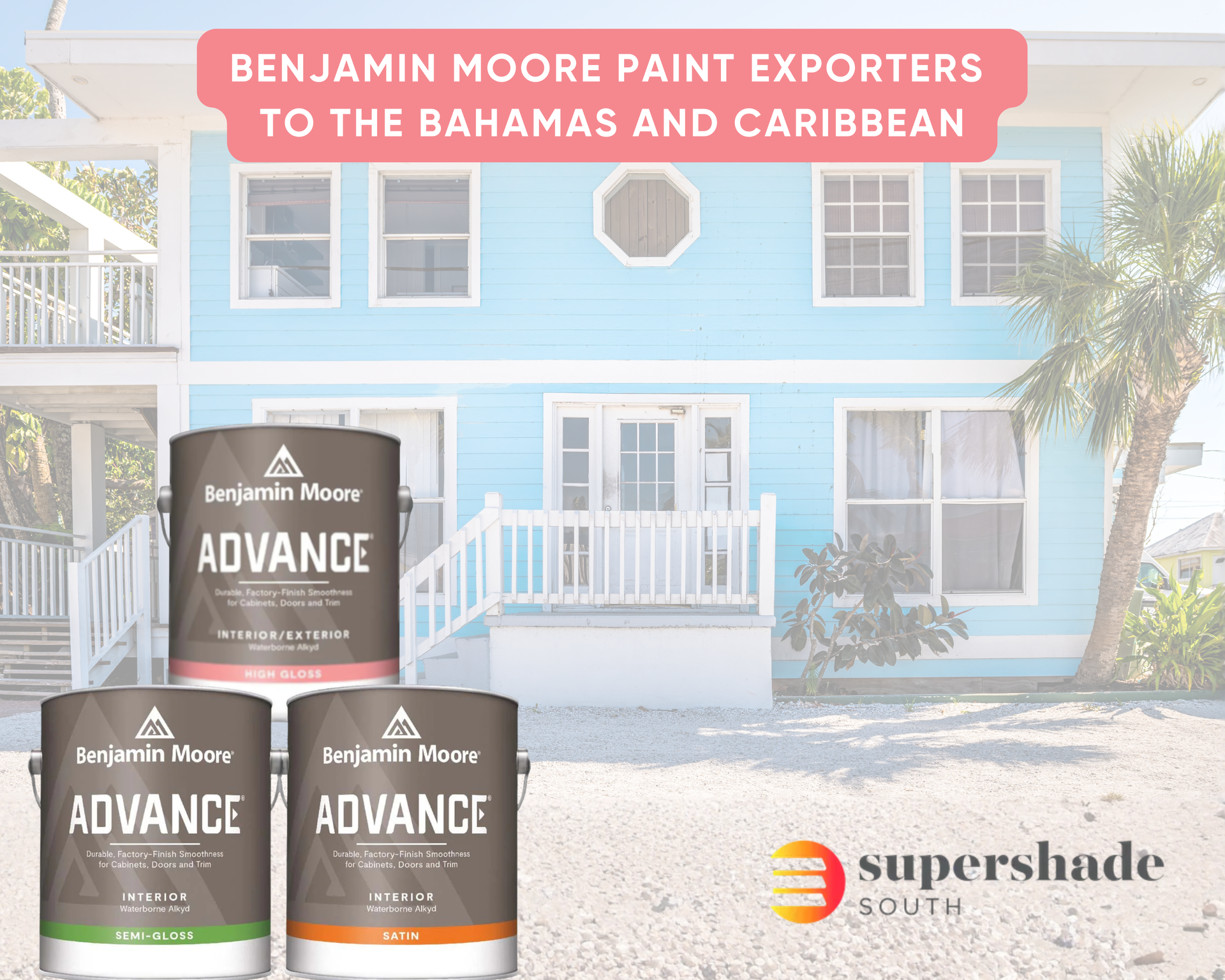 Benjamin Moore paint exported to the Bahamas