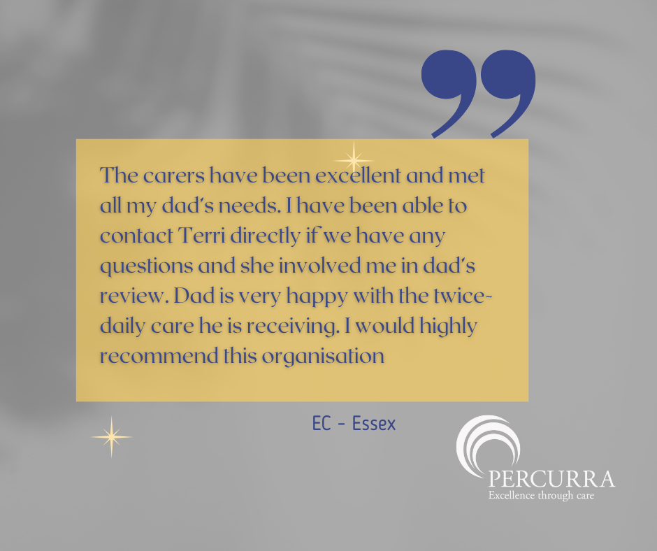 a quote from ec essex says the carer have been excellent and met all my dad 's needs