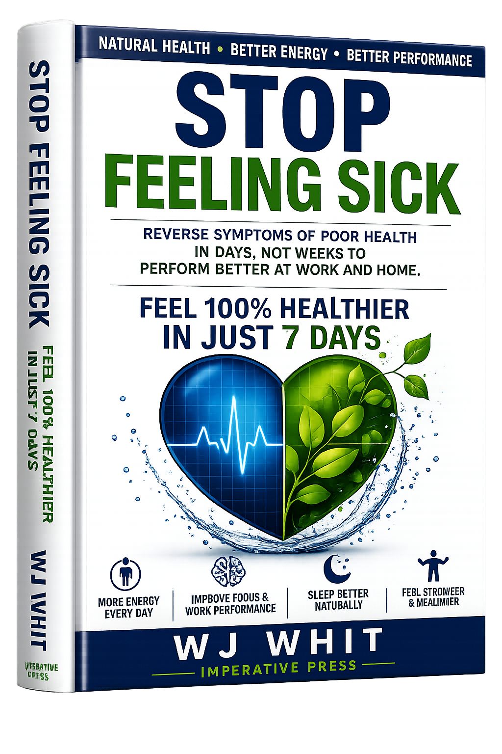Book cover reading “Stop Feeling Sick” with blue-and-green health-themed globe and heart line graphic.