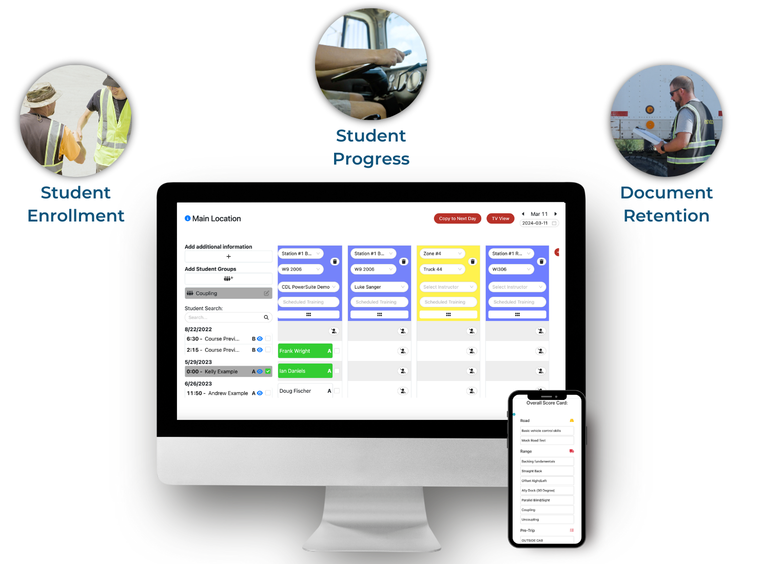 a computer monitor and a cell phone are sitting next to each other with CDL PowerSuite Daily Planner Feature on Screen. Three photos above the screens one representing a CDL student shaking hands with a cdl instructor. Another showing a CDL student holding a steering wheel learning to drive a truck. Last one showing a CDL instructor grading a CDL student in the truck yard.