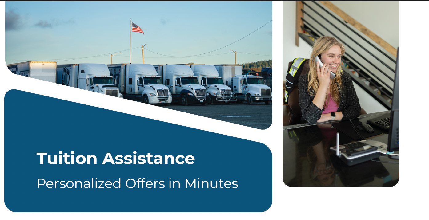 Tuition Assistance: Semi-trucks, woman on phone. Blue text box,