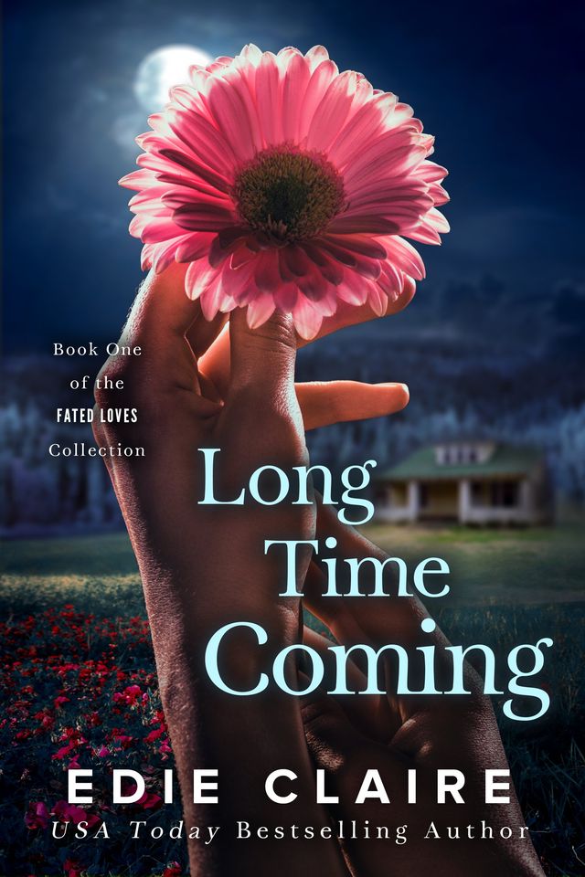Long Time Coming by Edie Claire