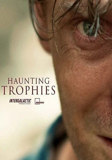 Trailer: Haunting Trophies