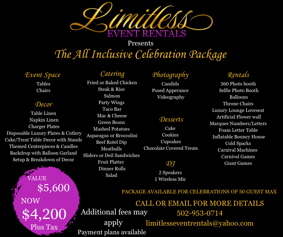 A flyer for limitless event rentals that says the all inclusive celebration package A flyer for limitless event rentals that says the all inclusive celebration package