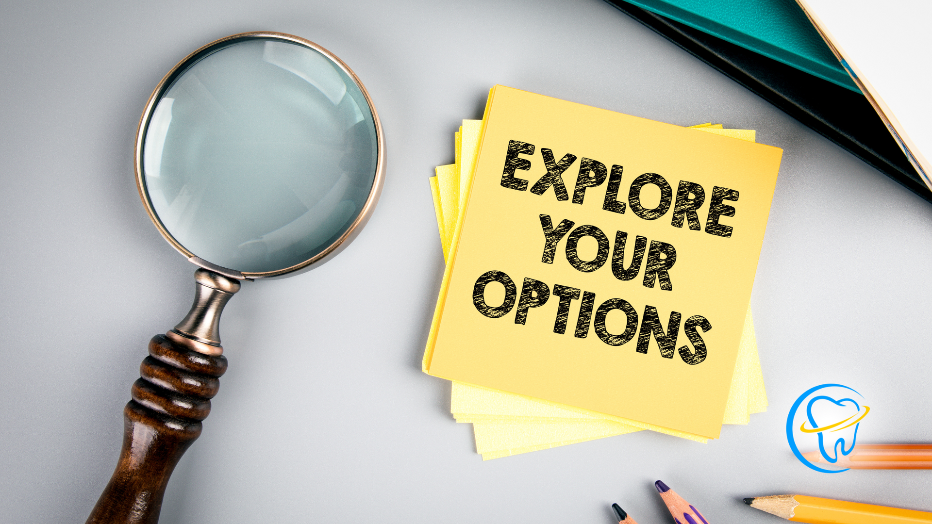 A magnifying glass is sitting next to a sticky note that says explore your options.