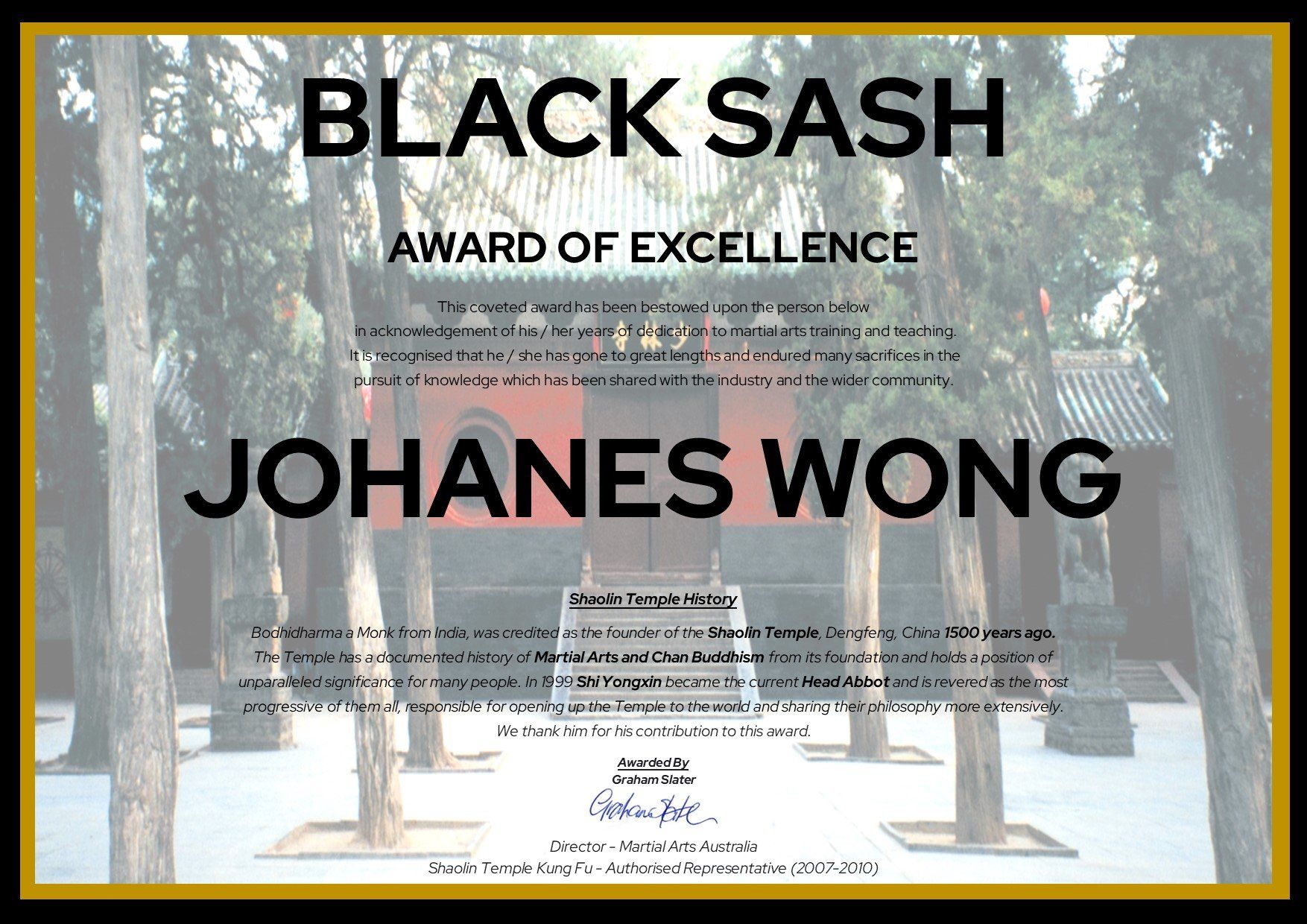 A black sash award of excellence certificate for johanes wong