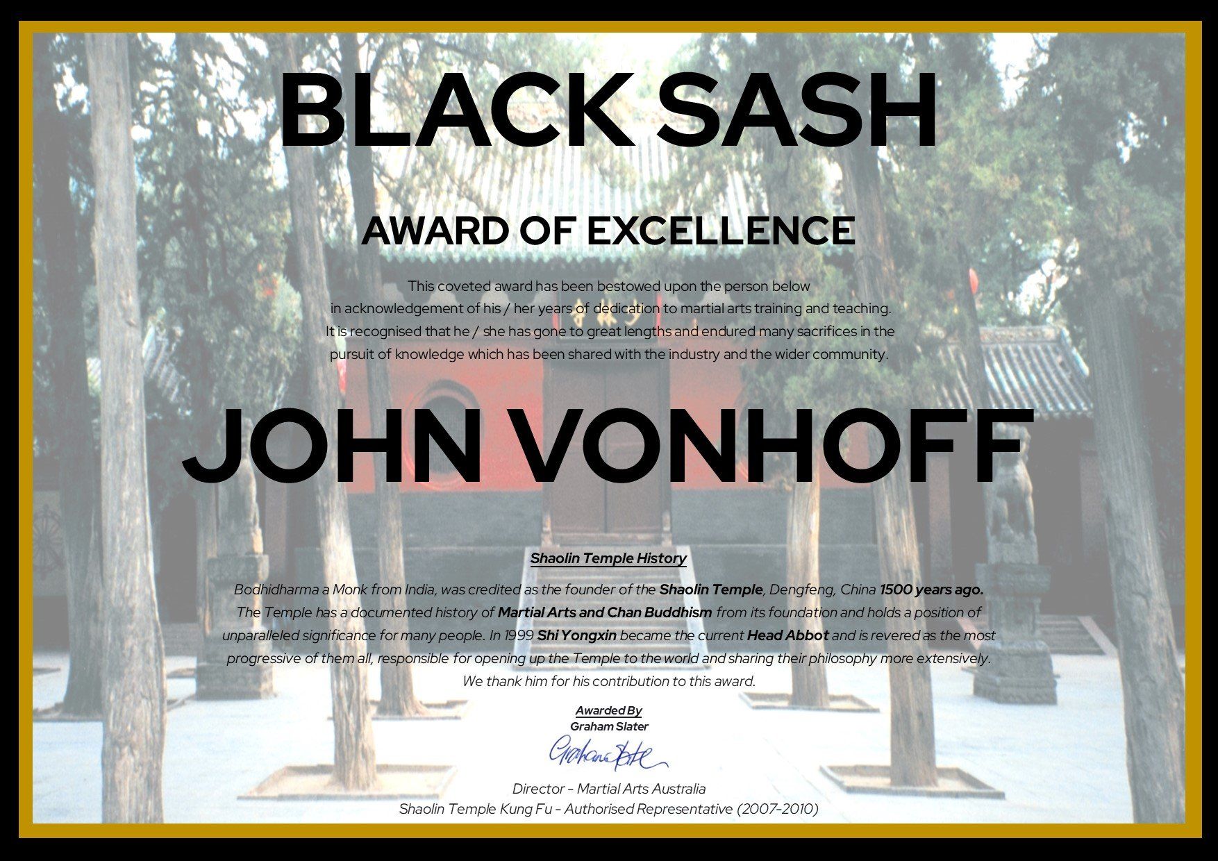 A certificate that says black sash award of excellence john vonhoff