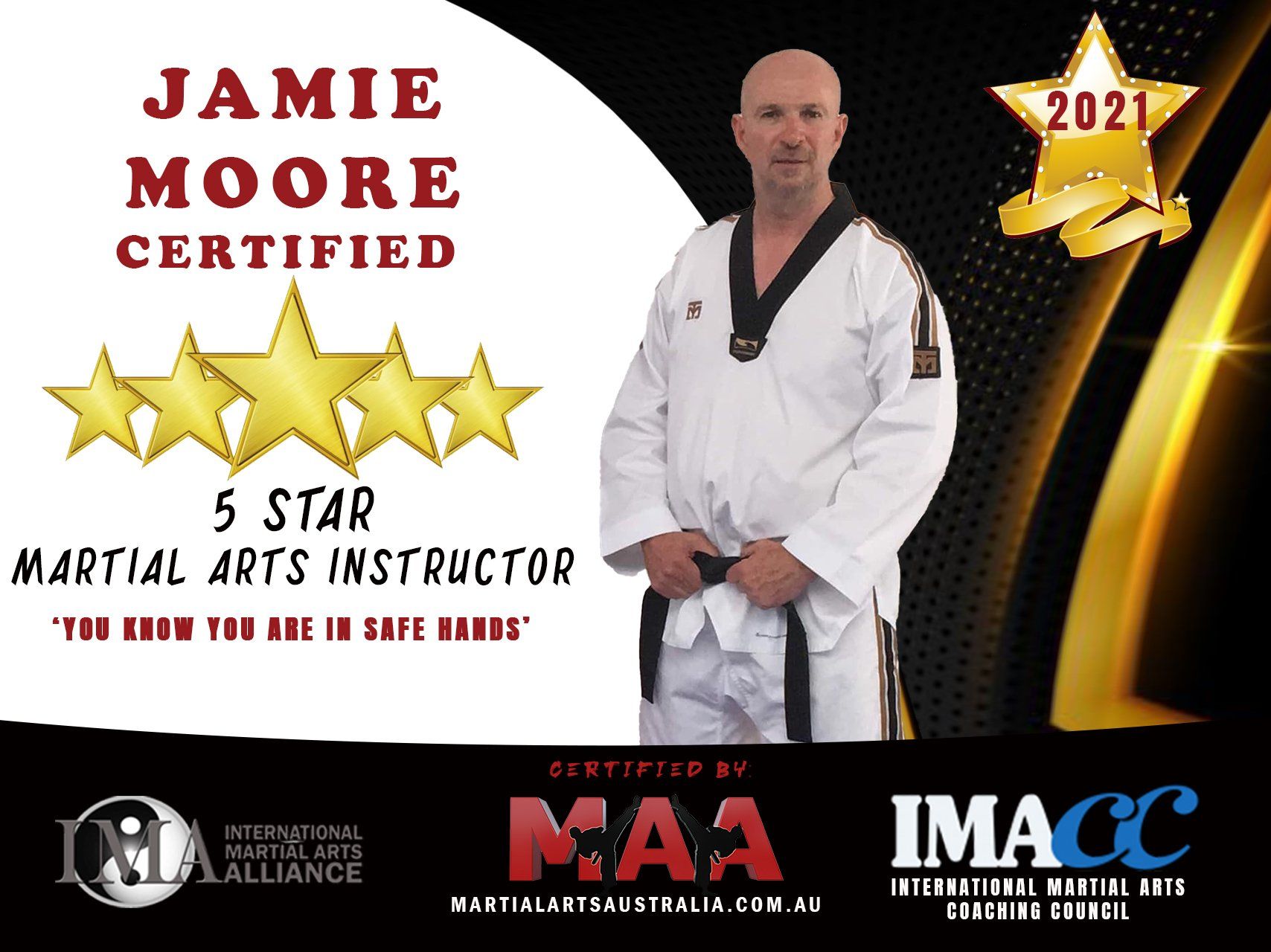 Jamie moore is a 5 star martial arts instructor