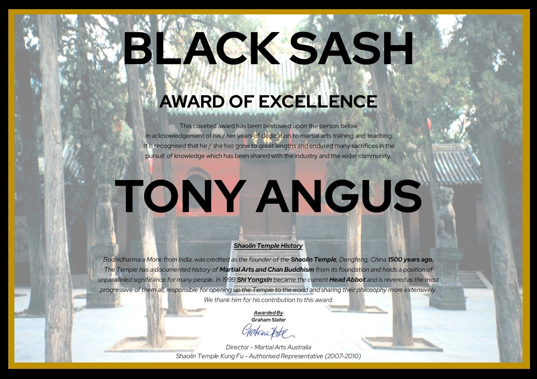 A black sash award of excellence for tony angus