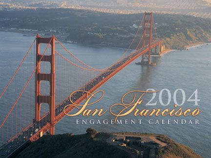 A 2004 san francisco engagement calendar shows the golden gate bridge