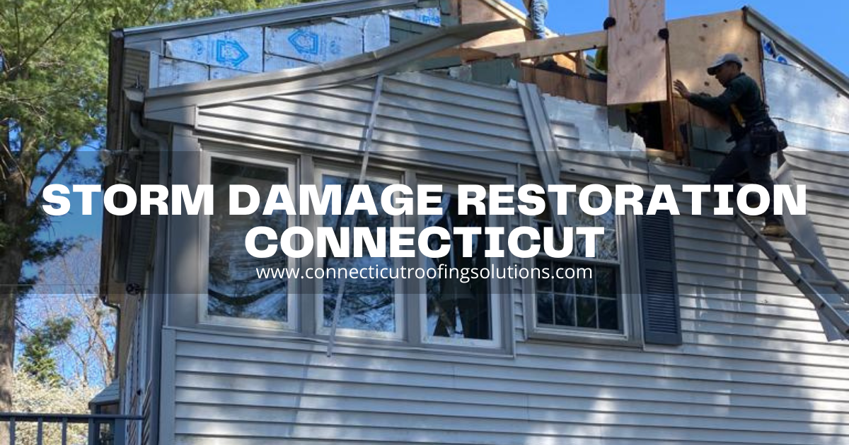 Storm Damage Restoration | Free Inspections in Hartford County, CT