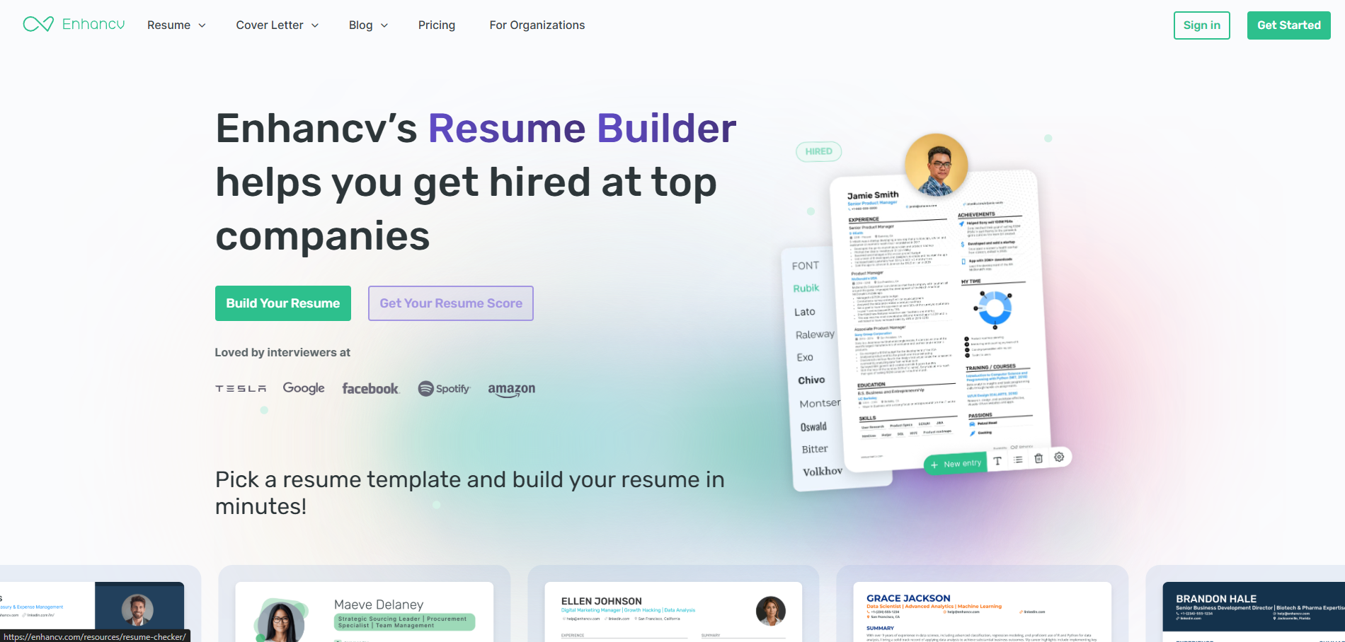 Enhance 's resume builder helps you get hired at top companies.