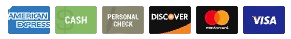 Payment methods: American Express, cash, personal check, Discover, Mastercard, and Visa logos.