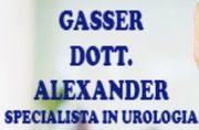 GASSER DOTT. ALEXANDER MEDICO SPECIALISTA IN UROLOGIA