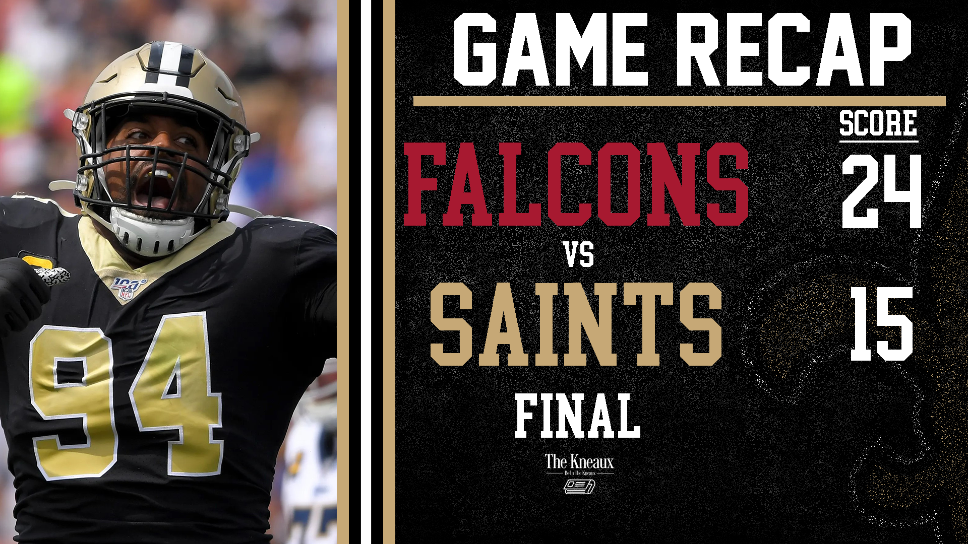 The Recap Saints Vs Falcons