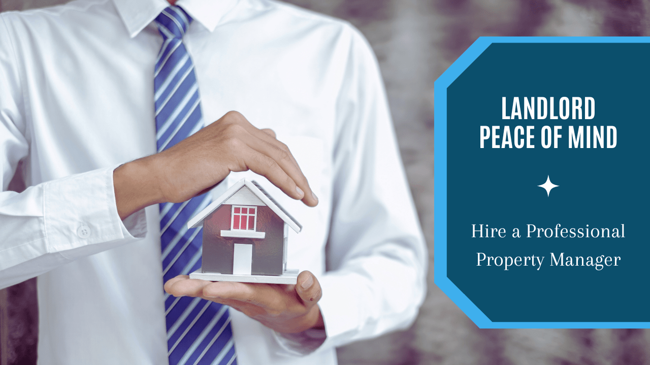 Landlord Peace of Mind: Hire a Professional Humboldt Property Manager - Article Banner
