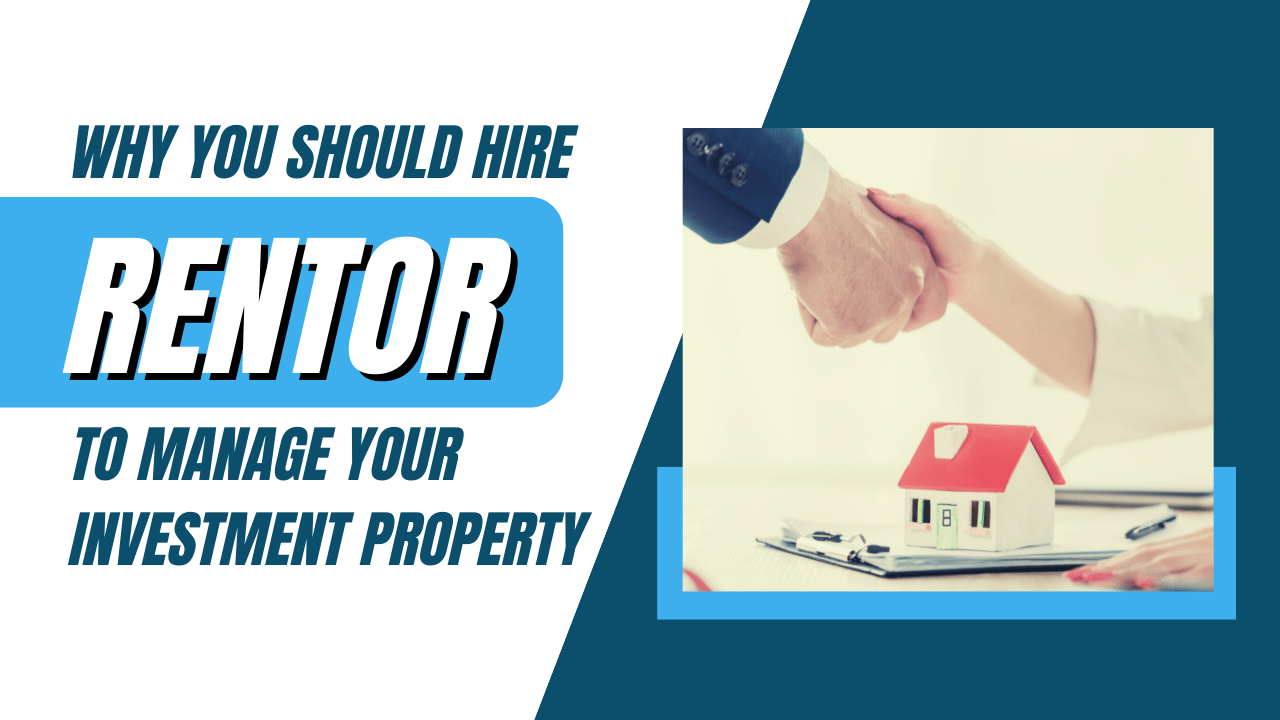 Why You Should Hire Rentor to Manage Your Investment Property in Humboldt County - Article Banner