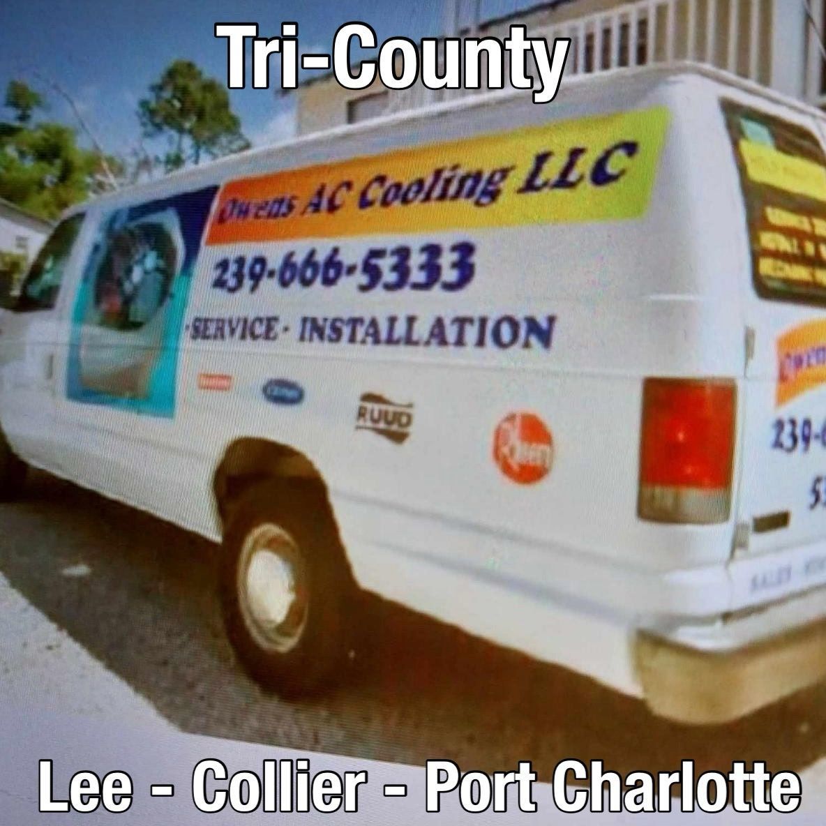 White van with Owens AC Cooling LLC logo. Phone number 239-666-5333, servicing Lee, Collier, and Port Charlotte.
