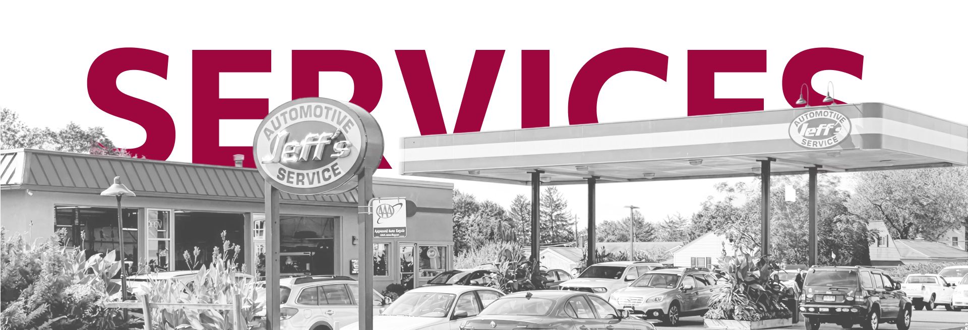 SERVICES sign over a gas station canopy and parked cars in a black-and-white scene | Jeff's Automotive, Inc