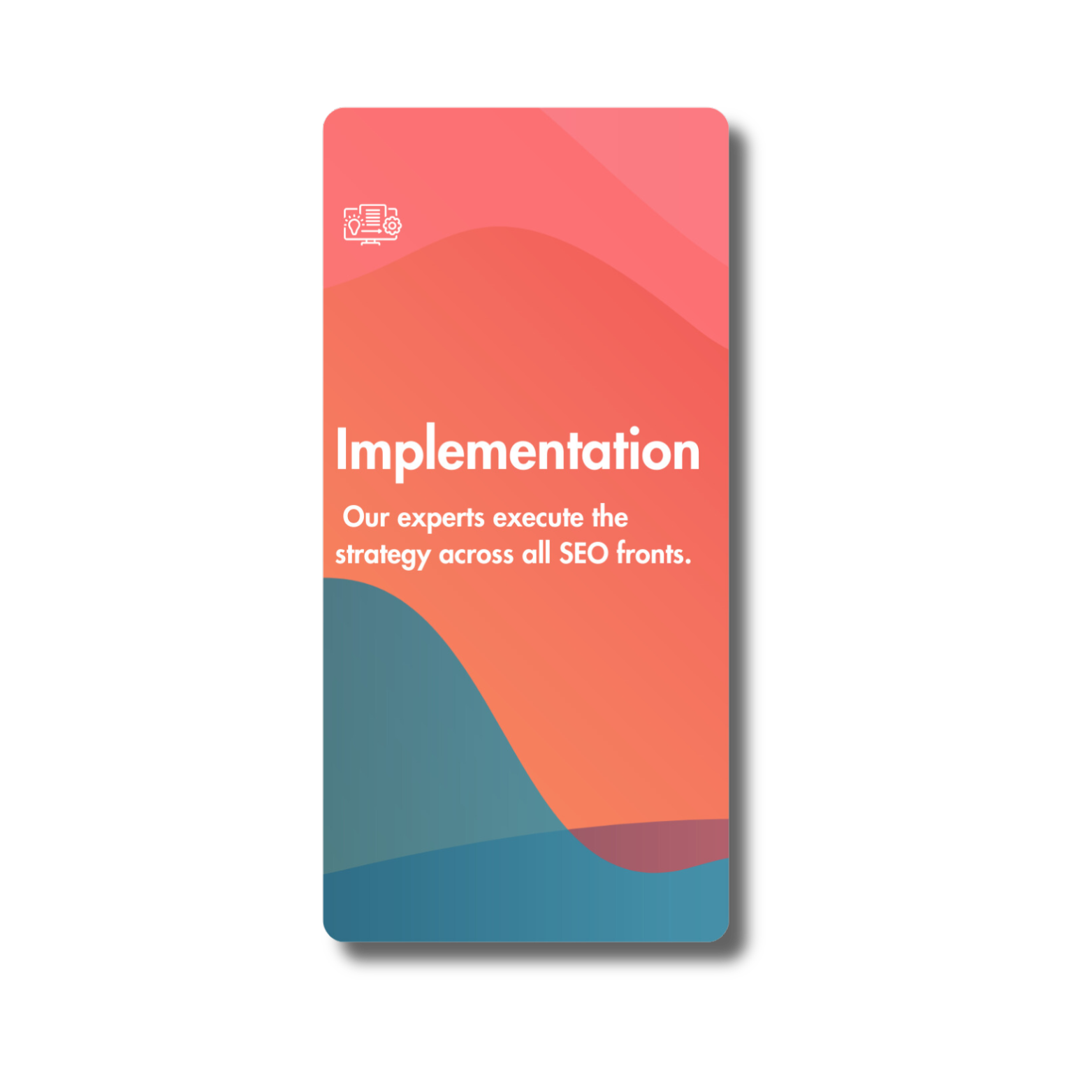 Implementation