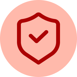 A dark red shield icon containing a matching red checkmark, centered on a light red circular background.