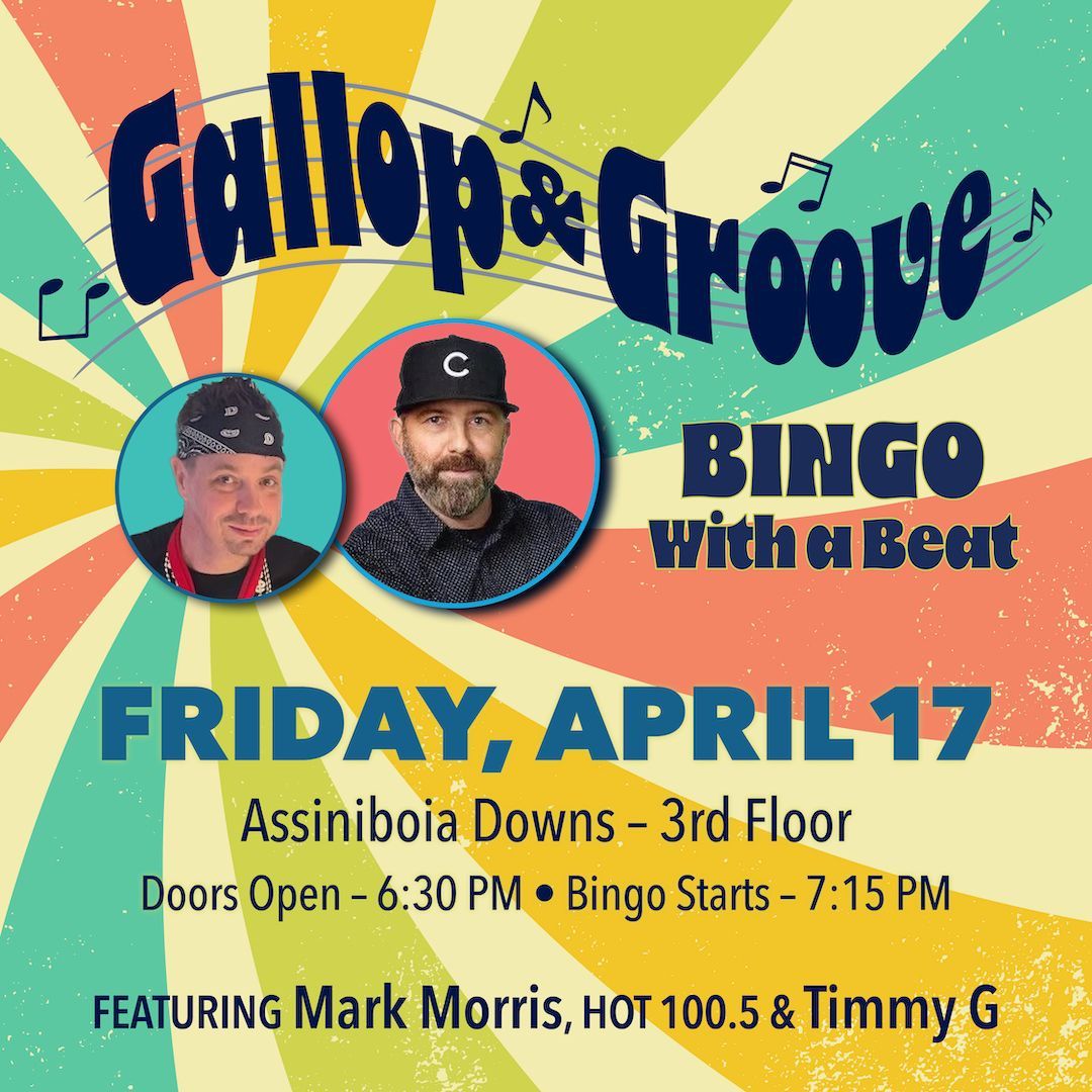 Gallop & Groove a music bingo bash featuring Mark Morris HOT 100.5 & Timmy G