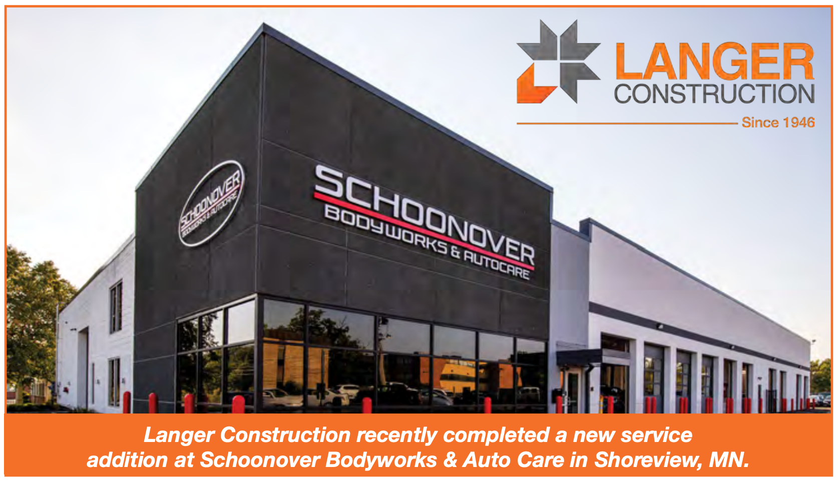 Langer Construction building with Schoonover Bodyworks & Auto Care in Shoreview, MN.