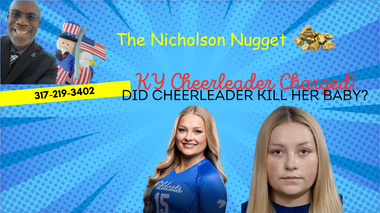 Kentucky cheerleader charged with killing her baby.