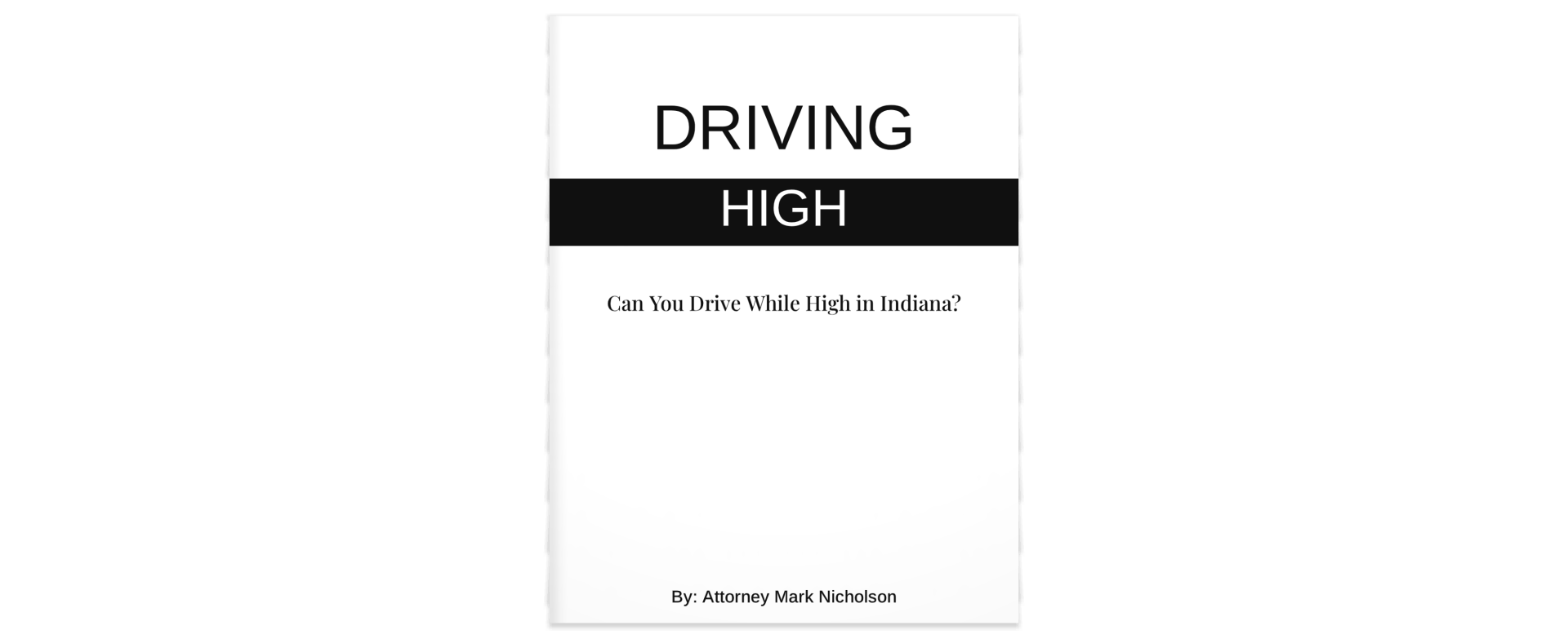 Can You Drive While High in Indiana?