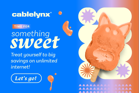An advertisement for cablelynx that says something sweet treat yourself to big savings on unlimited internet