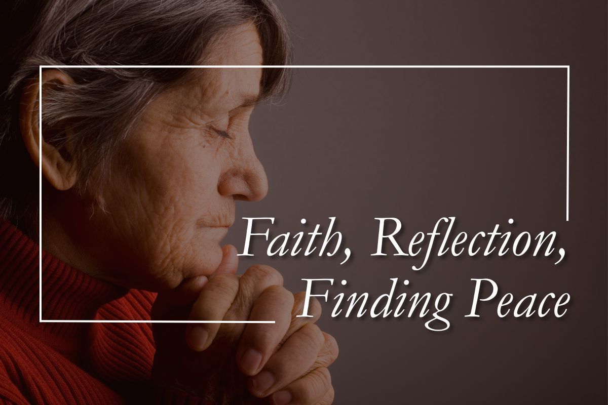 Woman in profile praying with clasped hands, overlaid text reads “Faith, Reflection, Finding Peace”
