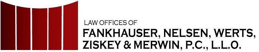 Fankhauser Nelsen Werts Ziskey & Merwin PC Law Firm
