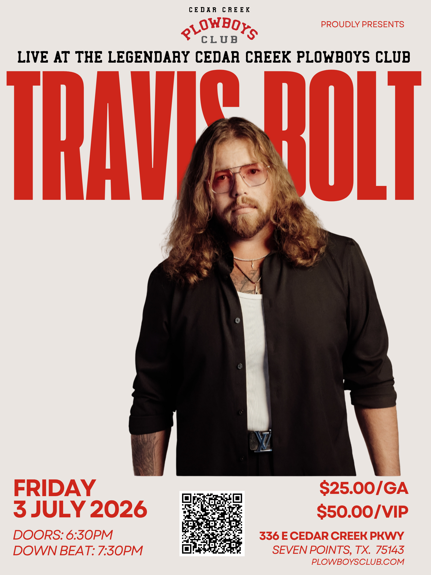Event poster for Travis Bolt at the Cedar Creek Plowboys Club on July 3, 2026, featuring a man, show details, and a QR code.