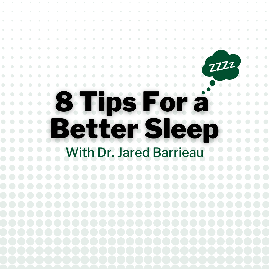 8 Tips For a Better Sleep