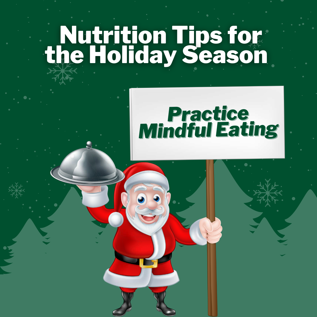 Nutrition tips for the holiday season