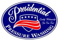 Presidential Pressure Washing