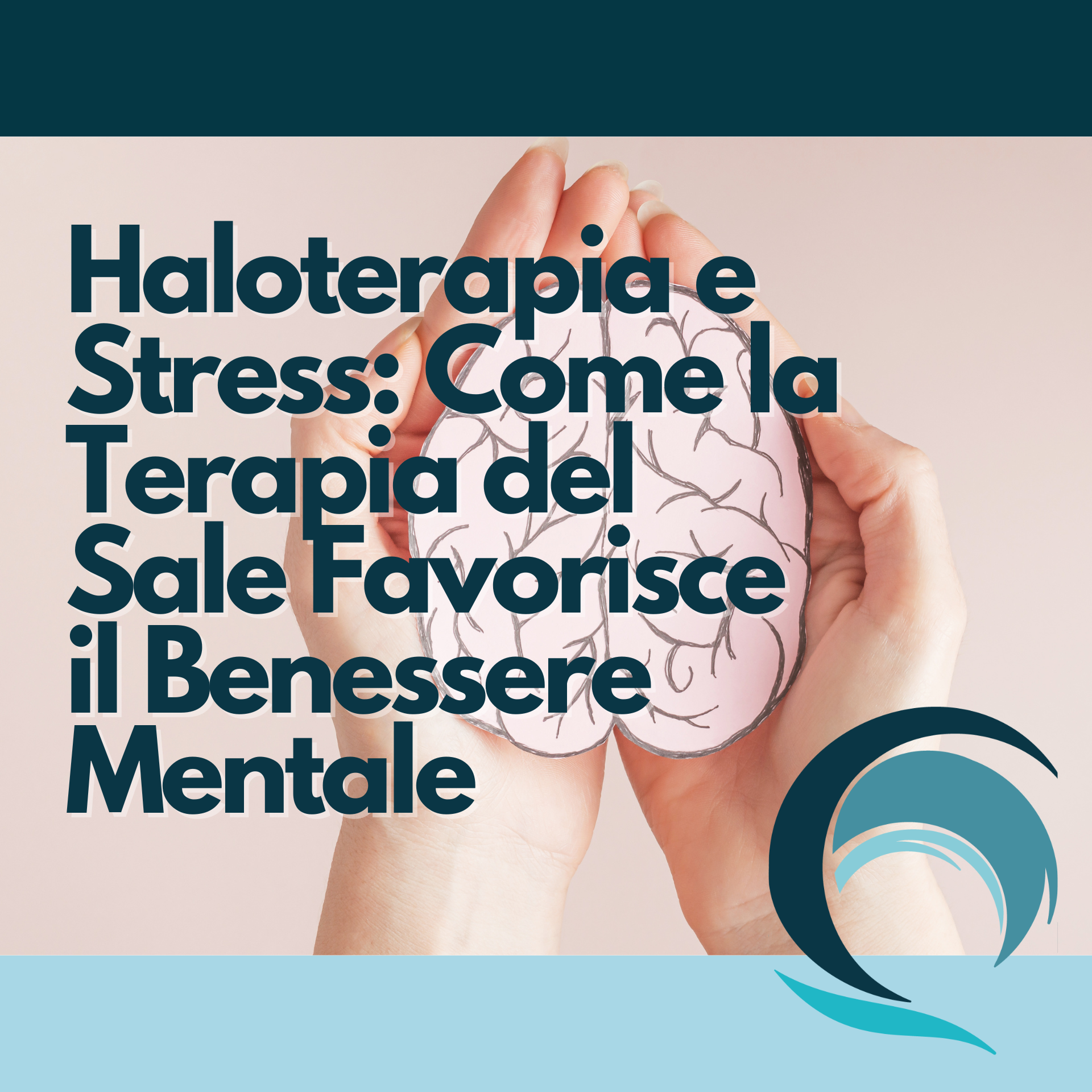 Haloterapia e Stress: Come la Terapia del Sale Favorisce il Benessere Mentale