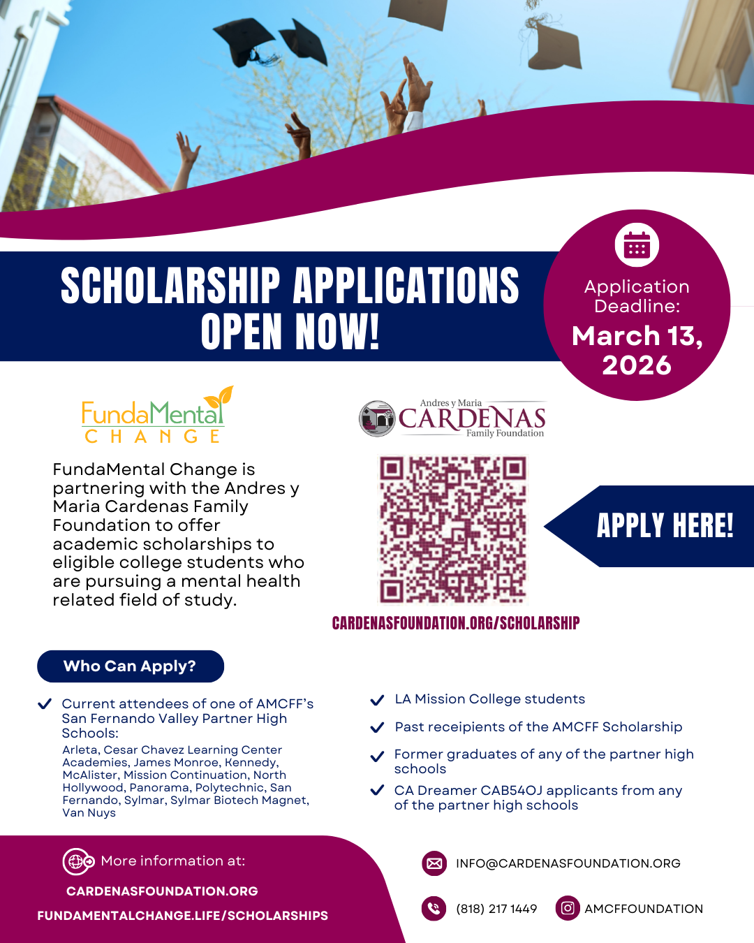Scholarship applications flyer. Open now! Application deadline: March 13, 2026. Includes logos and QR code.