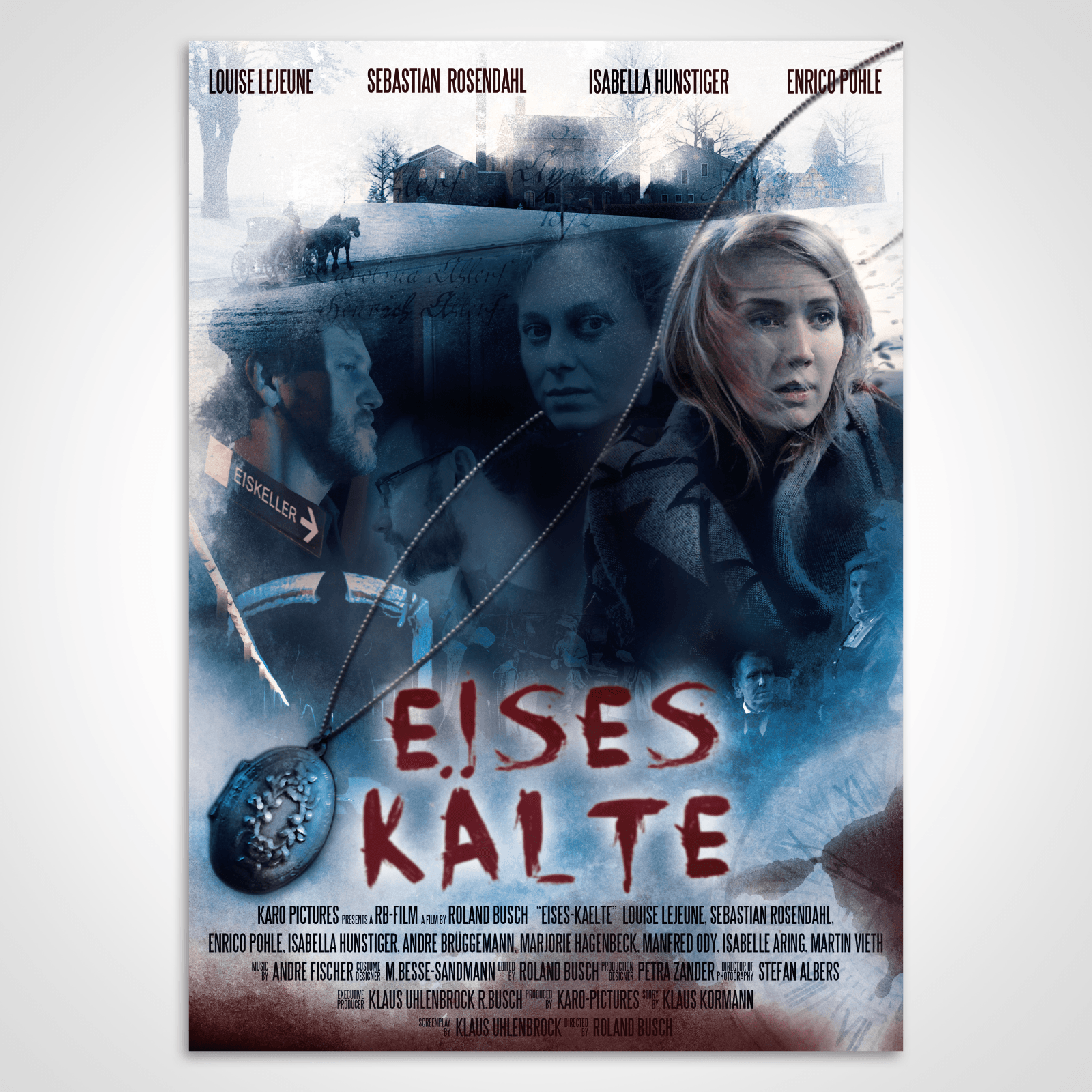 Ein Poster für einen Film namens Eises Kalte